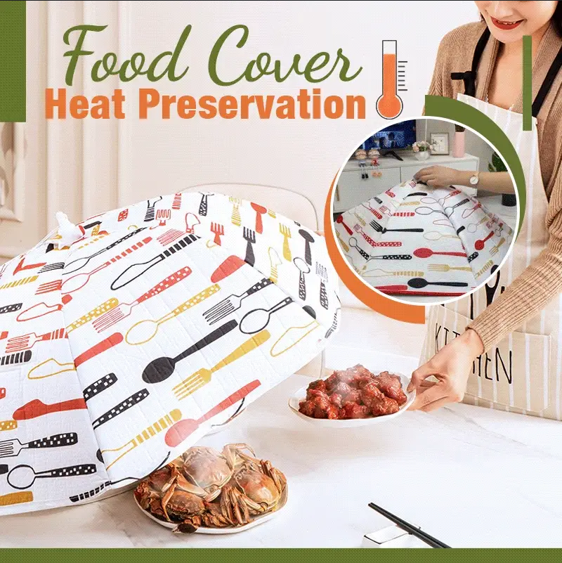 Heat Preservation Food Cover